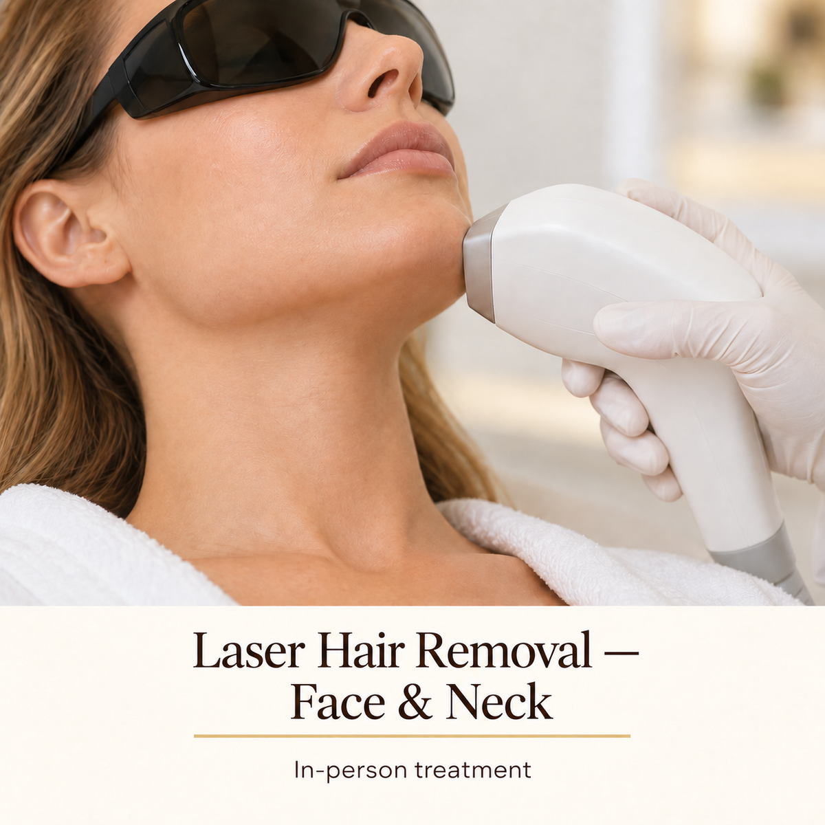 Laser Hair Removal — Face & Neck